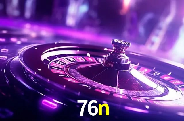 76n download