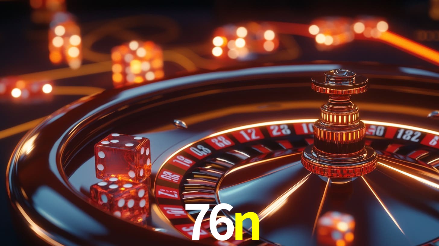 76n: A Experiência de Casino com Jogos de Mesa ao Vivo